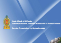 Central Bank of Sri Lanka Ministry of Finance, Economic Stabilization & National Policies Investor Presentation – 23 September 2022